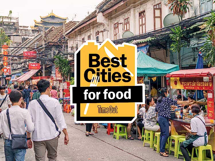 The world’s 20 best cities for food right now
